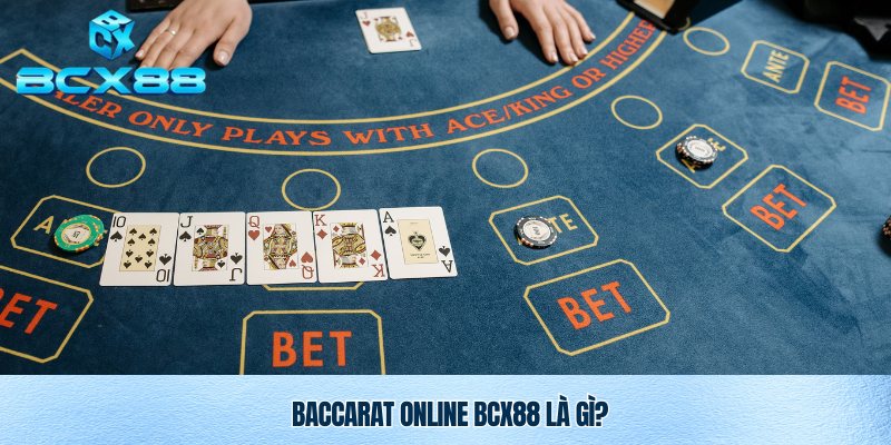 Baccarat online Bcx88