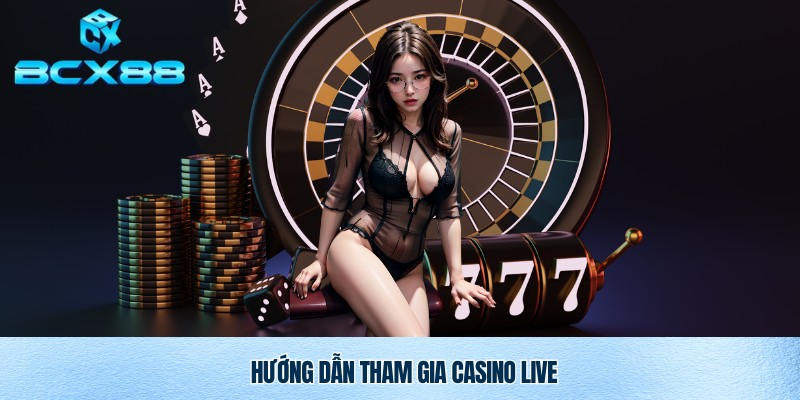 Trải nghiệm casino live BCX88 cực hot